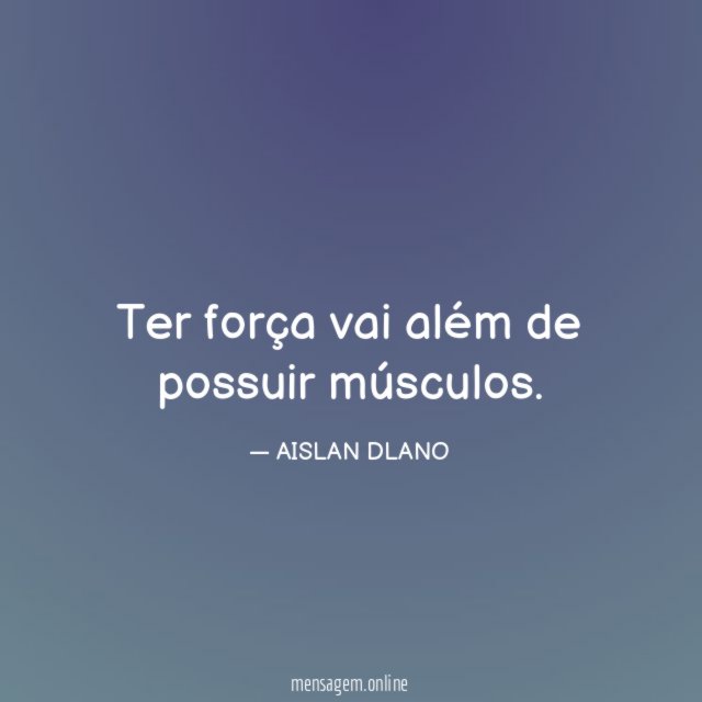 Ter força vai além de possuir músculos