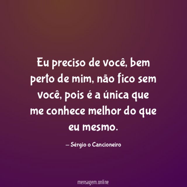 Eu preciso de você