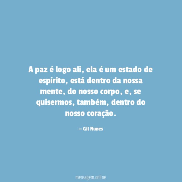 A paz é logo ali