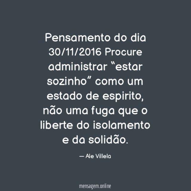 Pensamento do dia 30/11/2016