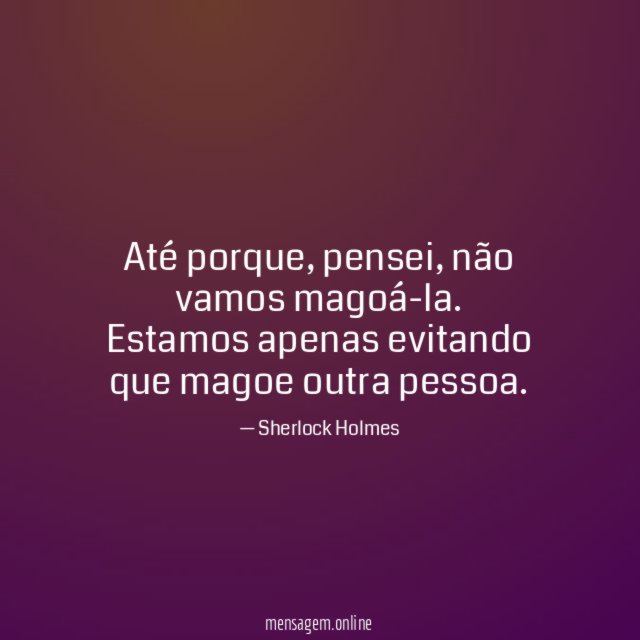 Até porque