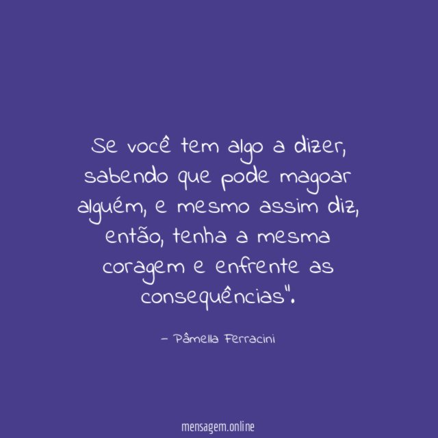 Se você tem algo a dizer