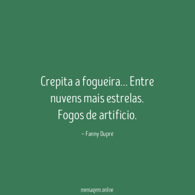 Crepita a fogueira
