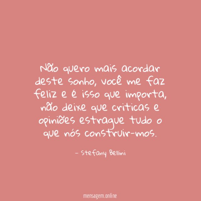 Não quero mais acordar deste sonho