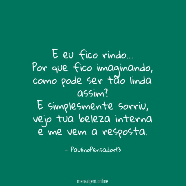 E eu fico rindo