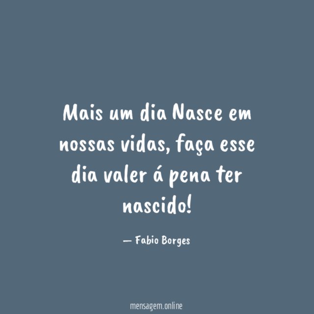 Mais um dia Nasce em nossas vidas