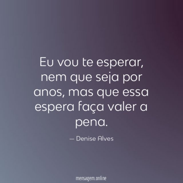Eu vou te esperar