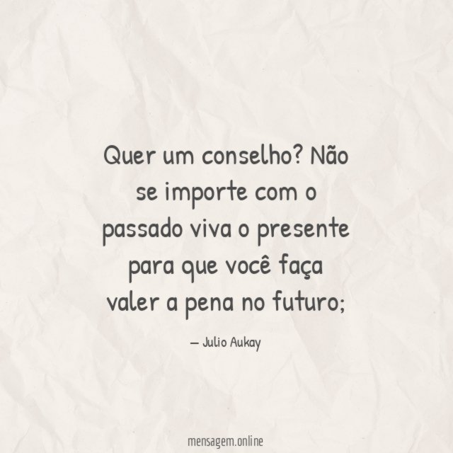 Quer um conselho