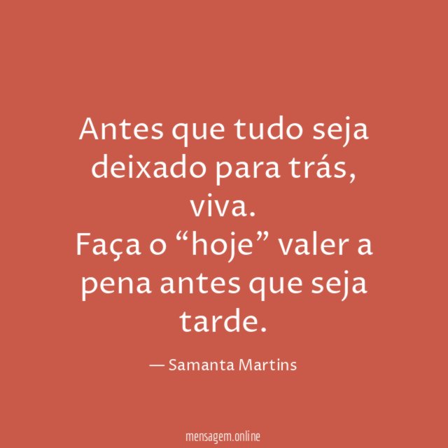 Antes que tudo seja deixado para trás