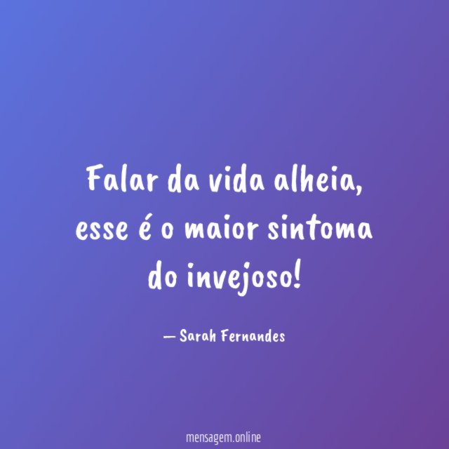 Falar da vida alheia