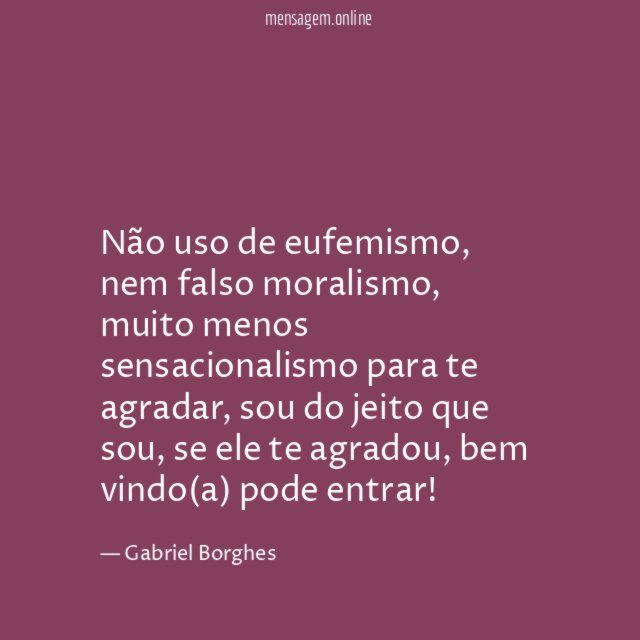 Não uso de eufemismo