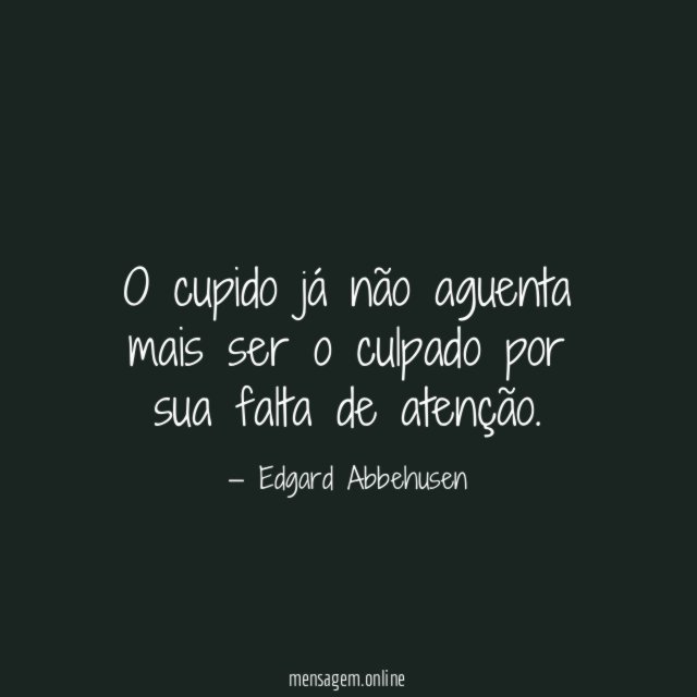 O cupido já não aguenta mais ser