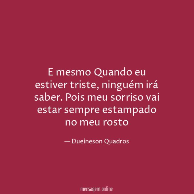 E mesmo Quando eu estiver triste