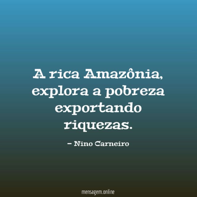 A rica Amazônia