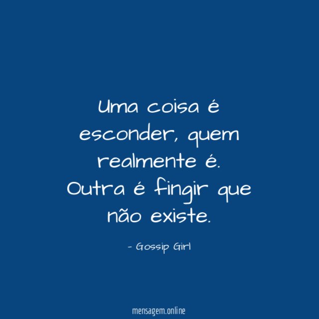 Uma coisa é esconder