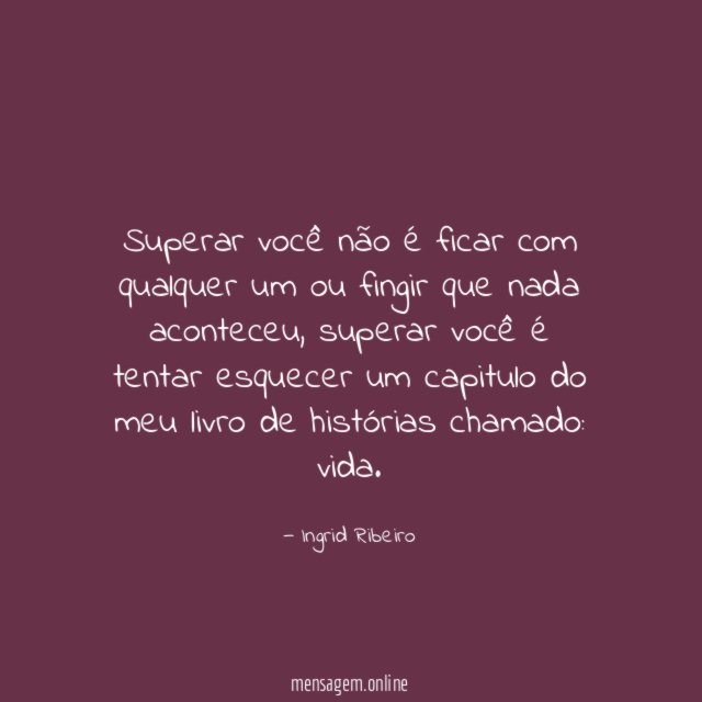 Superar você não é ficar com qualquer um