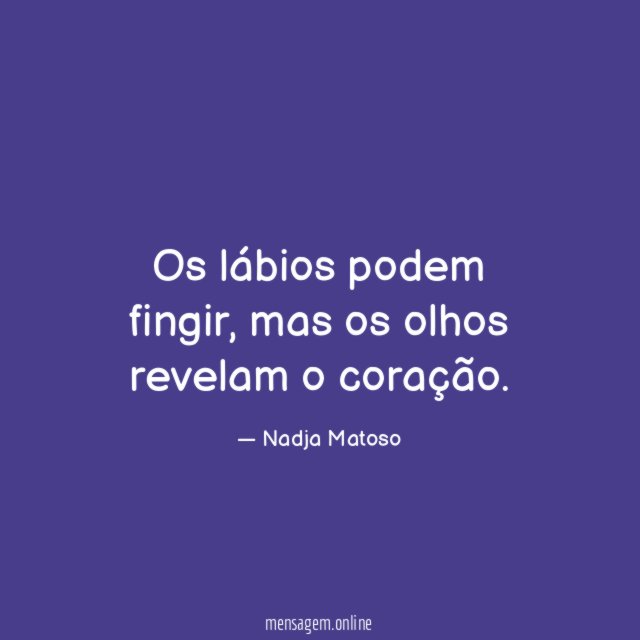 Os lábios podem fingir