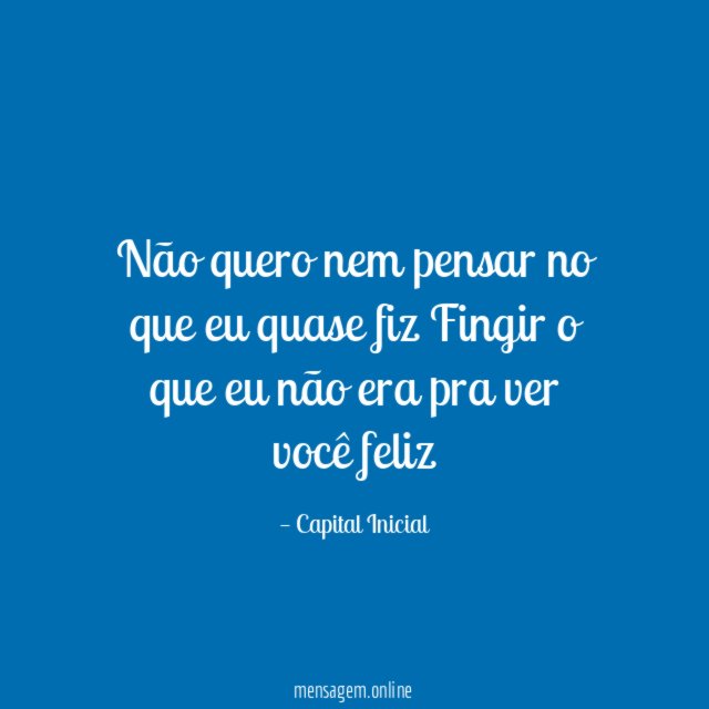 Não quero nem pensar no que eu quase
