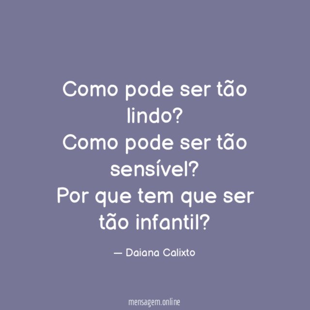 Como pode ser tão lindo