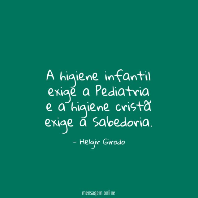 A higiene infantil exige a Pediatria e a higiene