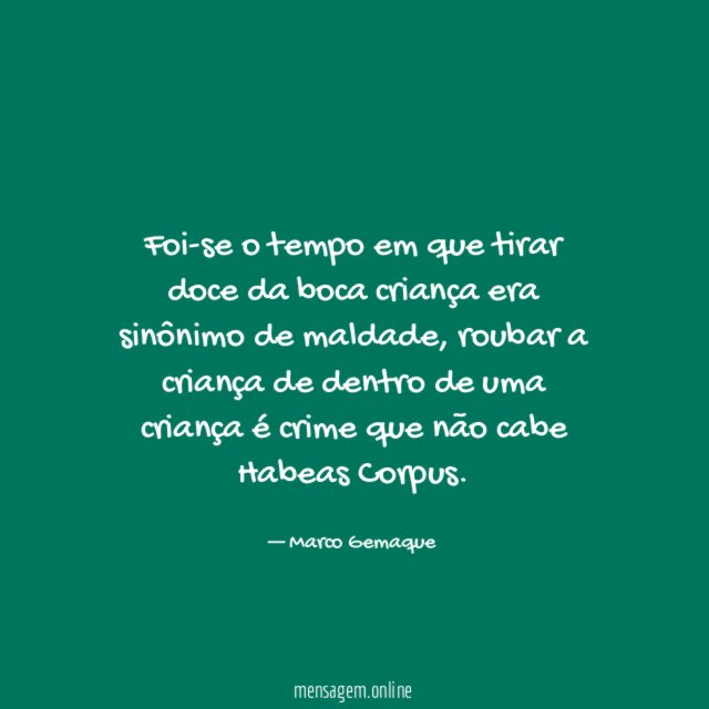 Foi-se o tempo em que tirar doce da