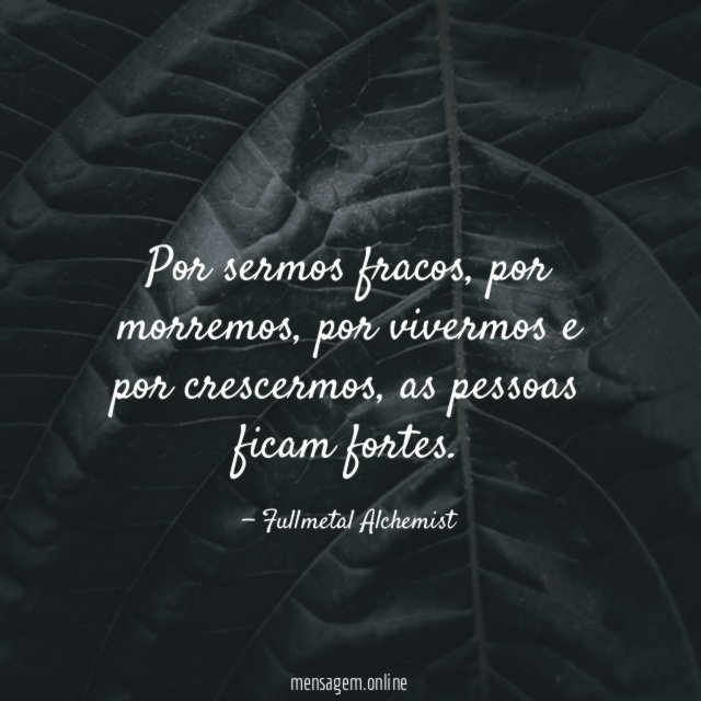 Por sermos fracos