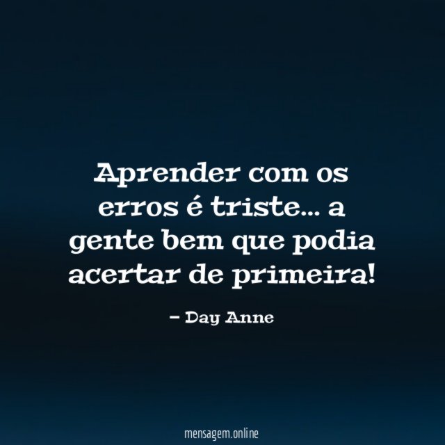 Aprender com os erros é triste