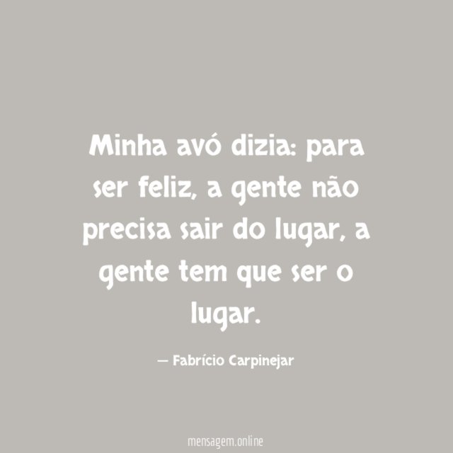 Minha avó dizia