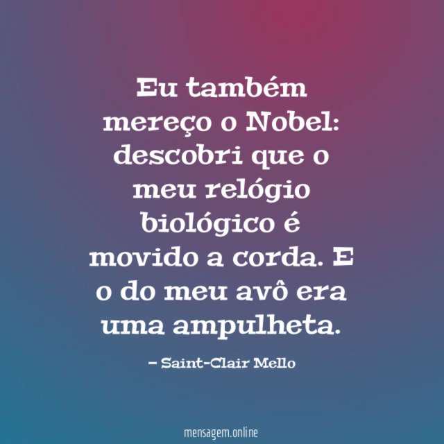Eu também mereço o Nobel