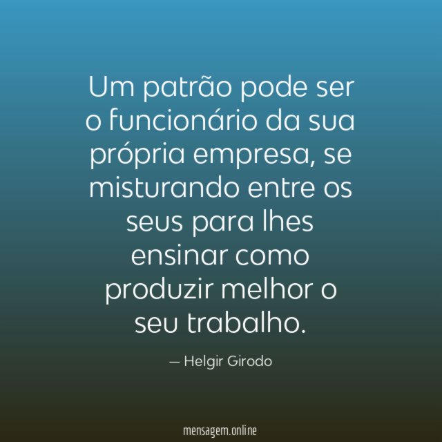 Um patrão pode ser o funcionário da sua