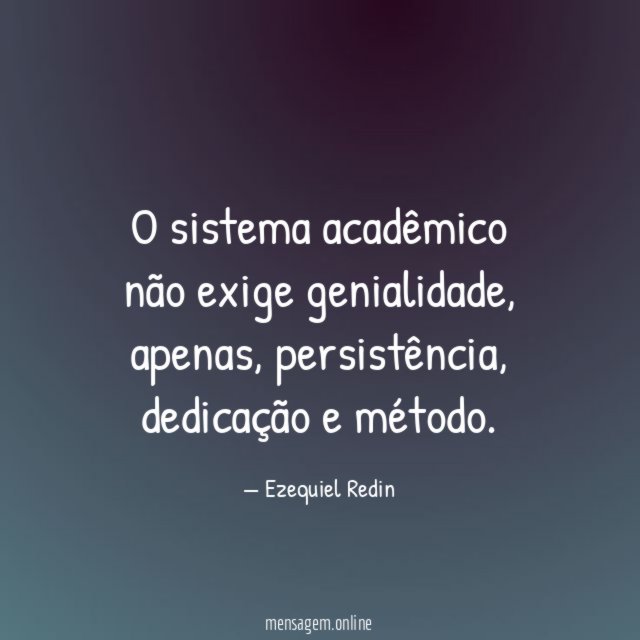 O sistema acadêmico não exige genialidade