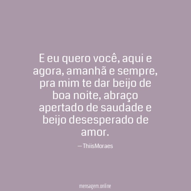E eu quero você