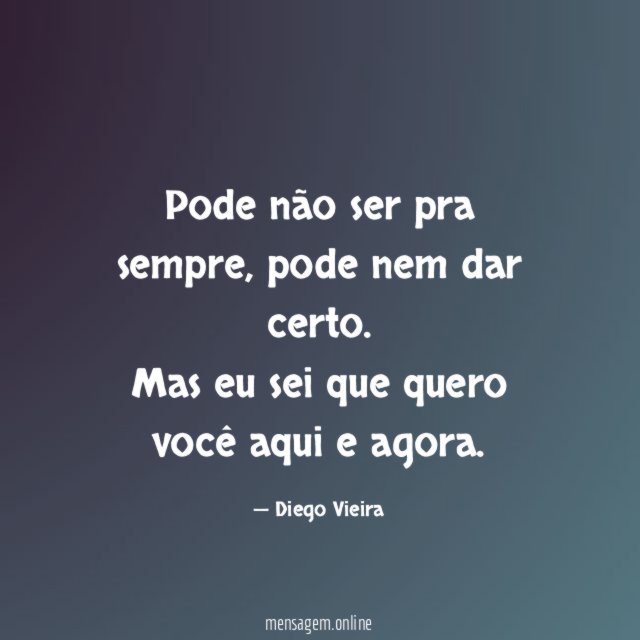Pode não ser pra sempre