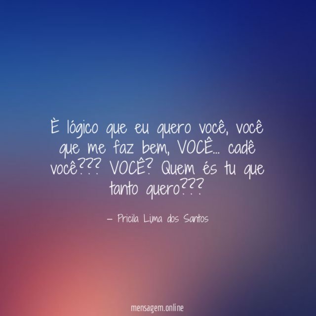 È lógico que eu quero você