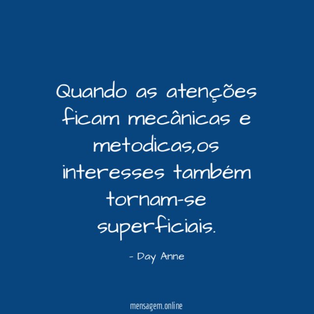 Quando as atenções ficam mecânicas e metodicas