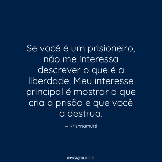 Se você é um prisioneiro