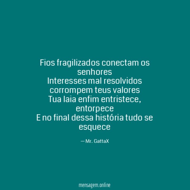 Fios fragilizados conectam os senhores Interesses mal resolvidos corrompem