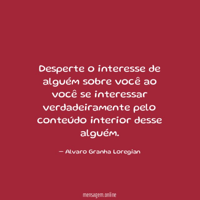 Desperte o interesse de alguém sobre você ao