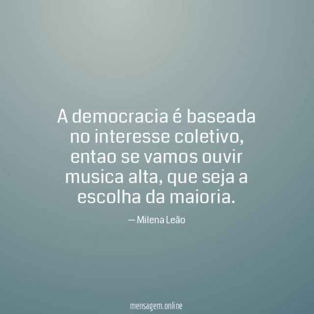 A democracia é baseada no interesse coletivo