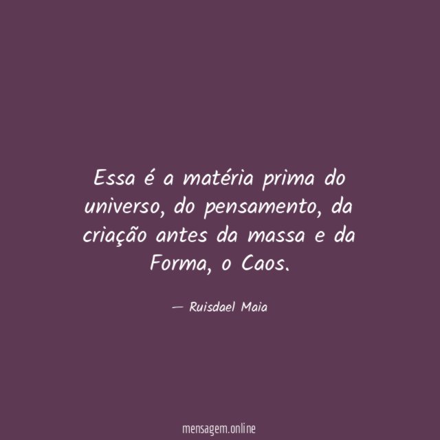 Essa é a matéria prima do universo