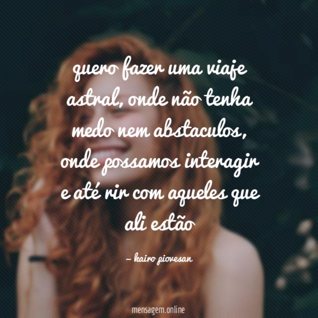 quero fazer uma viaje astral