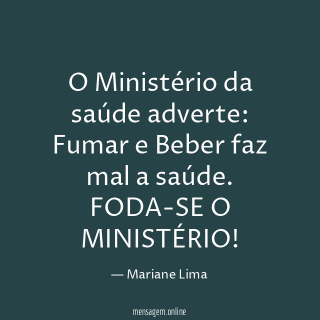 O Ministério da saúde adverte