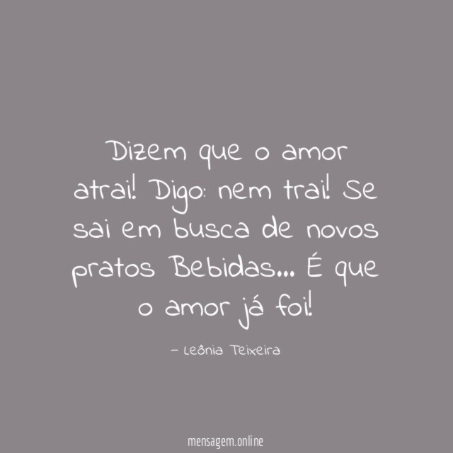 Dizem que o amor atrai