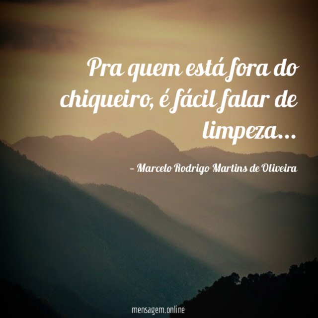 Pra quem está fora do chiqueiro