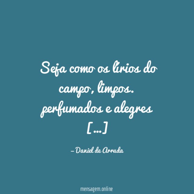 Seja como os lírios do campo