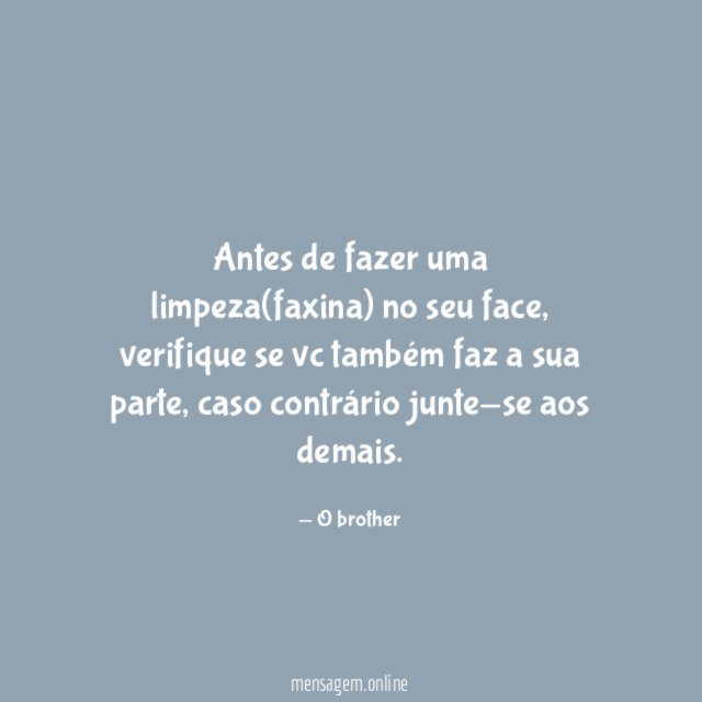 Antes de fazer uma limpeza(faxina) no seu face