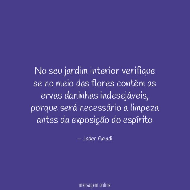 No seu jardim interior verifique se no meio