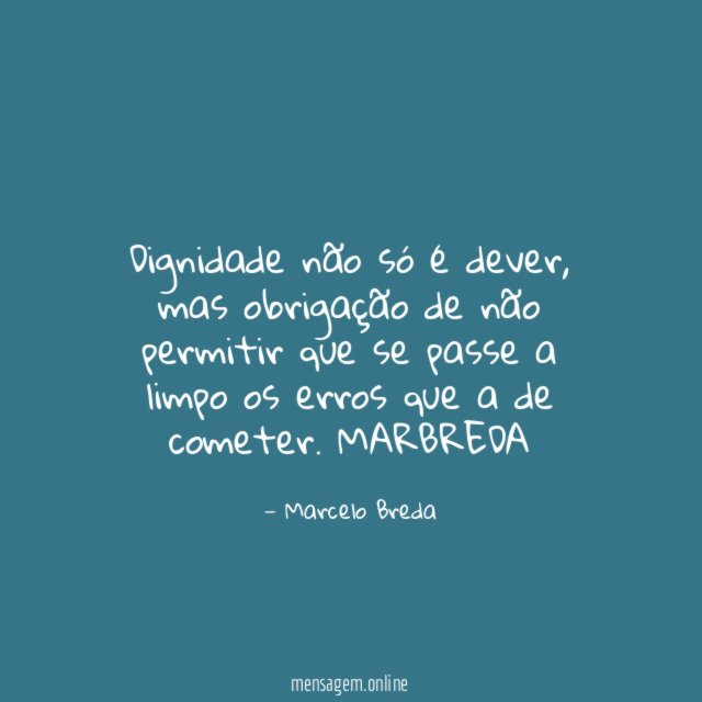 Dignidade não só é dever