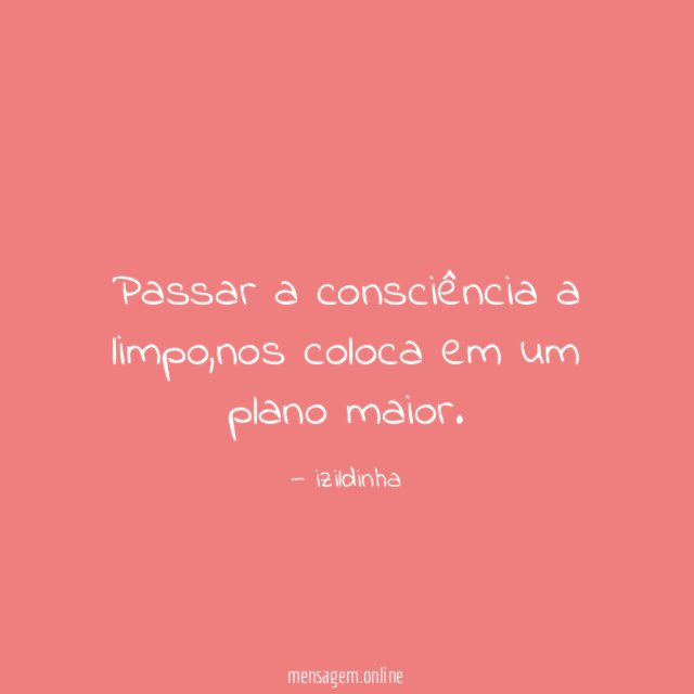 Passar a consciência a limpo