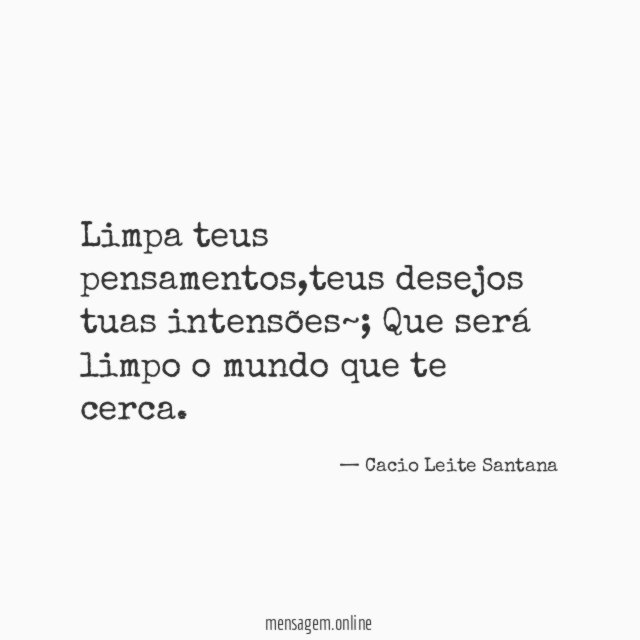Limpa teus pensamentos